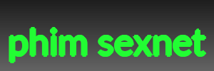 phim sexnet